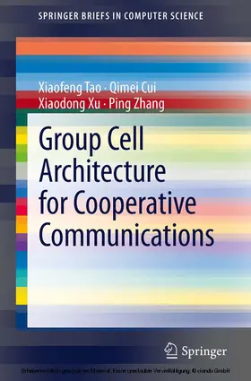 Tao / Cui / Xu | Group Cell Architecture for Cooperative Communications | E-Book | sack.de