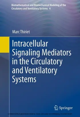 Thiriet |  Intracellular Signaling Mediators in the Circulatory and Ventilatory Systems | eBook | Sack Fachmedien