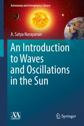 Narayanan |  An Introduction to Waves and Oscillations in the Sun | eBook | Sack Fachmedien