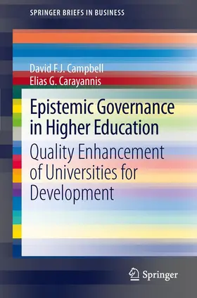 Carayannis / Campbell |  Epistemic Governance in Higher Education | Buch |  Sack Fachmedien