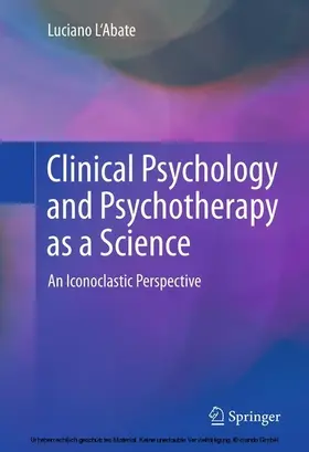 L'Abate |  Clinical Psychology and Psychotherapy as a Science | eBook | Sack Fachmedien