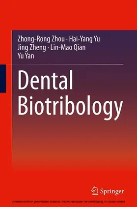 Zhou / Yu / Zheng |  Dental Biotribology | eBook | Sack Fachmedien
