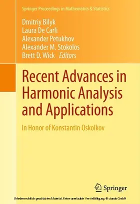 Bilyk / De Carli / Petukhov | Recent Advances in Harmonic Analysis and Applications | E-Book | sack.de