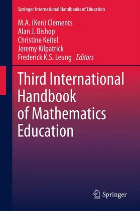 Clements / Bishop / Leung |  Third International Handbook of Mathematics Education | Buch |  Sack Fachmedien