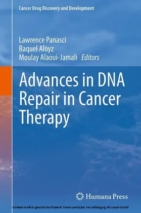 Panasci / Aloyz / Alaoui-Jamali |  Advances in DNA Repair in Cancer Therapy | eBook | Sack Fachmedien