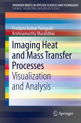 Panigrahi / krishnamurthy |  Imaging Heat and Mass Transfer Processes | eBook | Sack Fachmedien