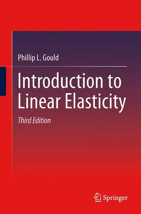 Gould | Introduction to Linear Elasticity | Buch | 978-1-4614-4832-7 | www2.sack.de