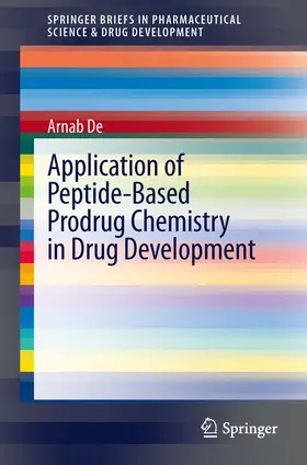 De |  Application of Peptide-Based Prodrug Chemistry in Drug Development | eBook | Sack Fachmedien
