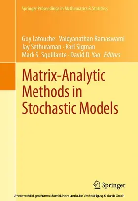 Latouche / Ramaswami / Sethuraman |  Matrix-Analytic Methods in Stochastic Models | eBook | Sack Fachmedien