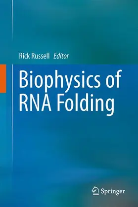 Russell |  Biophysics of RNA Folding | Buch |  Sack Fachmedien