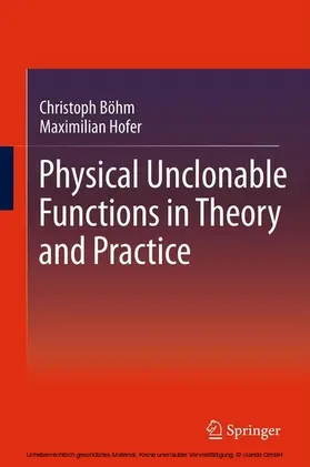 Böhm / Hofer | Physical Unclonable Functions in Theory and Practice | E-Book | www2.sack.de