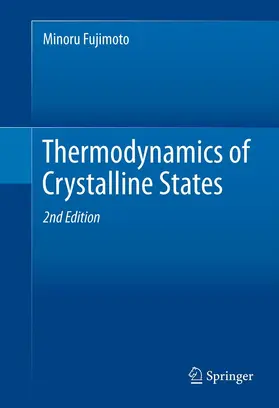 Fujimoto |  Thermodynamics of Crystalline States | eBook | Sack Fachmedien