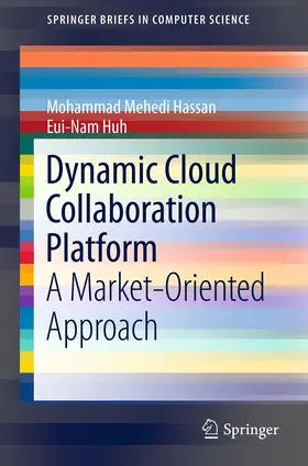 Hassan / Huh |  Dynamic Cloud Collaboration Platform | eBook | Sack Fachmedien