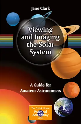 Clark | Viewing and Imaging the Solar System | E-Book | sack.de