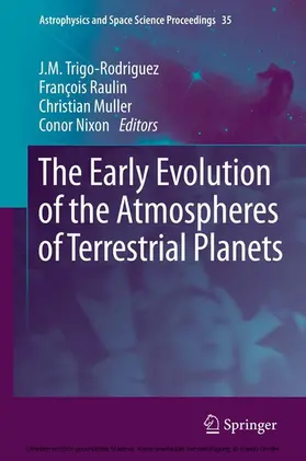 Trigo-Rodriguez / Raulin / Muller | The Early Evolution of the Atmospheres of Terrestrial Planets | E-Book | sack.de