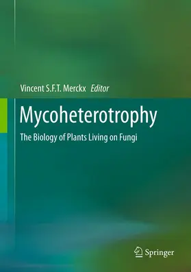 Merckx |  Mycoheterotrophy | eBook | Sack Fachmedien