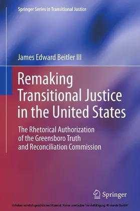 Beitler III |  Remaking Transitional Justice in the United States | eBook | Sack Fachmedien