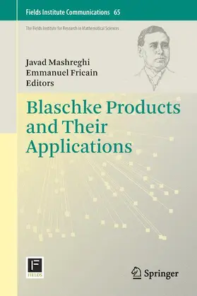 Fricain / Mashreghi |  Blaschke Products and Their Applications | Buch |  Sack Fachmedien