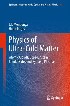 Terças / Mendonça |  Physics of Ultra-Cold Matter | Buch |  Sack Fachmedien