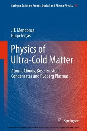 Mendonça / Terças | Physics of Ultra-Cold Matter | E-Book | sack.de