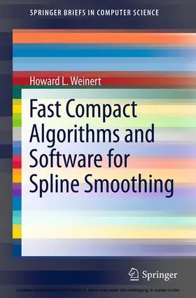 Weinert |  Fast Compact Algorithms and Software for Spline Smoothing | eBook | Sack Fachmedien