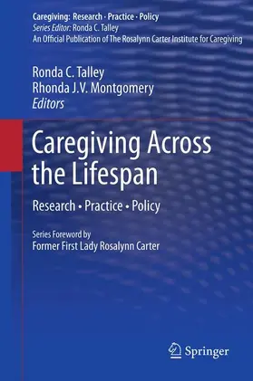 LaGue / Talley |  Caregiving Across the Lifespan | Buch |  Sack Fachmedien