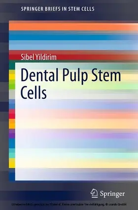 Yildirim |  Dental Pulp Stem Cells | eBook | Sack Fachmedien