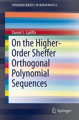 Galiffa |  On the Higher-Order Sheffer Orthogonal Polynomial Sequences | Buch |  Sack Fachmedien