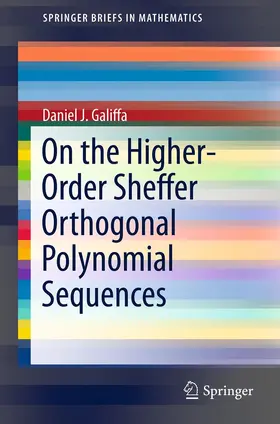 Galiffa |  On the Higher-Order Sheffer Orthogonal Polynomial Sequences | eBook | Sack Fachmedien
