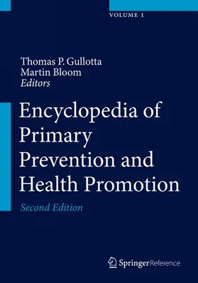 Bloom / Gullotta |  Encyclopedia of Primary Prevention and Health Promotion | Buch |  Sack Fachmedien