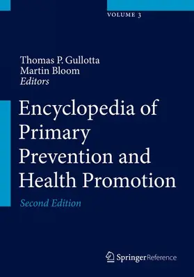 Gullotta / Bloom |  Encyclopedia of Primary Prevention and Health Promotion | Buch |  Sack Fachmedien