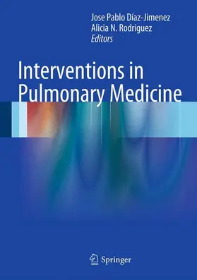 Díaz-Jimenez / Rodriguez |  Interventions in Pulmonary Medicine | Buch |  Sack Fachmedien