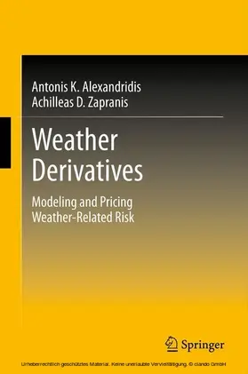 Alexandridis K. / Zapranis | Weather Derivatives | E-Book | sack.de