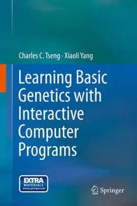 Tseng / Yang | Learning Basic Genetics with Interactive Computer Programs | E-Book | sack.de