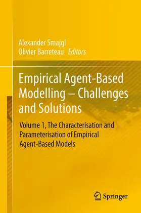 Smajgl / Barreteau |  Empirical Agent-Based Modelling - Challenges and Solutions | Buch |  Sack Fachmedien