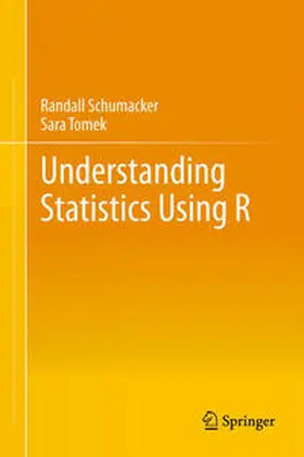 Schumacker / Tomek | Understanding Statistics Using R | E-Book | sack.de