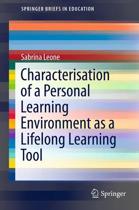 Leone |  Characterisation of a Personal Learning Environment as a Lifelong Learning Tool | eBook | Sack Fachmedien