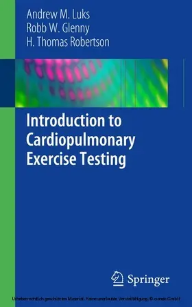 Luks / Glenny / Robertson |  Introduction to Cardiopulmonary Exercise Testing | eBook | Sack Fachmedien