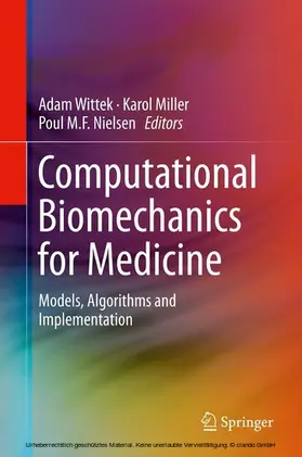 Wittek / Miller / Nielsen | Computational Biomechanics for Medicine | E-Book | sack.de