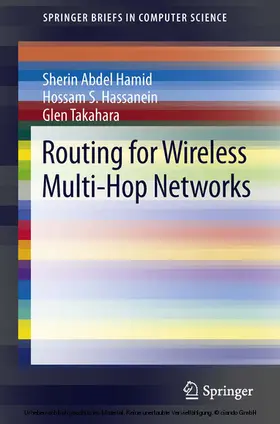 Abdel Hamid / Hassanein / Takahara |  Routing for Wireless Multi-Hop Networks | eBook | Sack Fachmedien