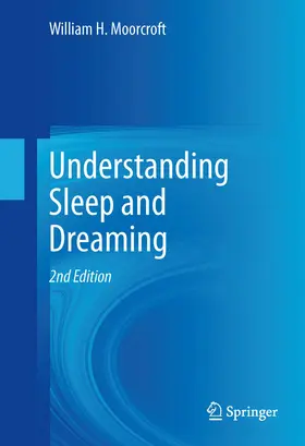 Moorcroft | Understanding Sleep and Dreaming | E-Book | sack.de