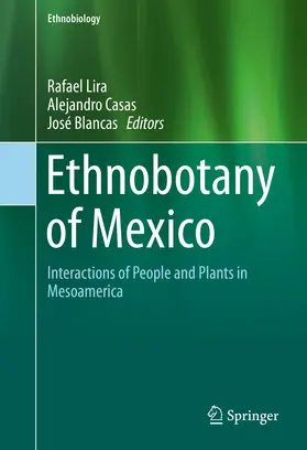 Lira / Casas / Blancas |  Ethnobotany of Mexico | eBook | Sack Fachmedien