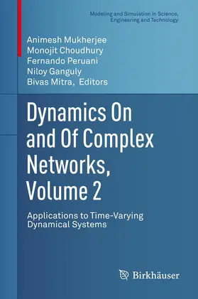 Mukherjee / Choudhury / Peruani | Dynamics On and Of Complex Networks, Volume 2 | E-Book | sack.de