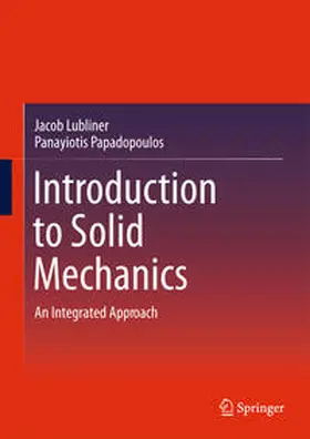 Lubliner / Papadopoulos |  Introduction to Solid Mechanics | eBook | Sack Fachmedien