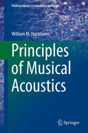 Hartmann |  Principles of Musical Acoustics | eBook | Sack Fachmedien