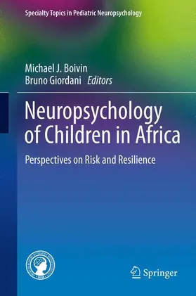 Giordani / Boivin |  Neuropsychology of Children in Africa | Buch |  Sack Fachmedien