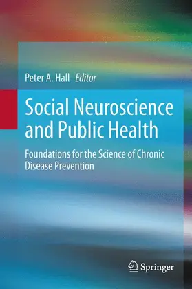 Hall |  Social Neuroscience and Public Health | Buch |  Sack Fachmedien