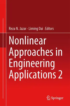 Dai / Jazar | Nonlinear Approaches in Engineering Applications 2 | Buch | 978-1-4614-6876-9 | sack.de
