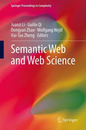Li / Qi / Zhao |  Semantic Web and Web Science | eBook | Sack Fachmedien