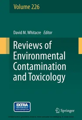 Whitacre |  Reviews of Environmental Contamination and Toxicology Volume 226 | eBook | Sack Fachmedien